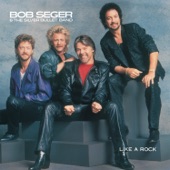 Bob Seger - Like a Rock