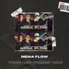 Nena Flow (feat. 14K, Franco B & Hian) - Single album lyrics, reviews, download