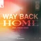 Way Back Home (feat. Jordan Grace) artwork