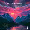 East of Switzerland album lyrics, reviews, download