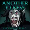 Another Illness - Single album lyrics, reviews, download