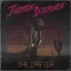 The Drifter - Single album lyrics, reviews, download