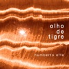 Olho de Tigre - Single