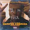 Romper Conmigo - Single album lyrics, reviews, download