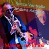 Making Love To You (feat. Andrea Razzauti) - Single