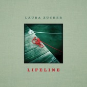 Laura Zucker - Lifeline