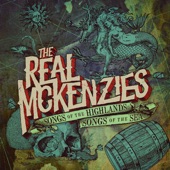 The Real McKenzies - Leave Her Johnny