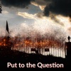 Put to the Question - Single