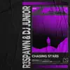 Stream & download Chasing Stars - Single