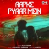 Aapke Pyaar Mein (Lofi Mix) - Single, 2022