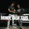 Money, Cash, Cars (feat. Kt Foreign) - Single album lyrics, reviews, download