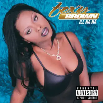 Ill Na Na by Foxy Brown album reviews, ratings, credits