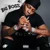 Big Boss (feat. Boss Top) - Single album lyrics, reviews, download