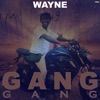 Gang Gang - Single