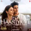 Haaniya Ve (From "Thank God") song lyrics