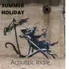 Summer Holiday - Single album lyrics, reviews, download