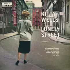 Lonely Street by Kitty Wells album reviews, ratings, credits