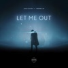 Let Me Out - Single