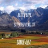 Better Days (Extended Playlist)
