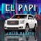 El Papi - Julio Garcia Y Su Equipo Activado lyrics