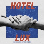 Hotel Lux - National Team