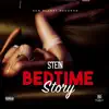 Bedtime Story - Single album lyrics, reviews, download