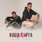 Nour Einya - Hamouda & Sanfara
