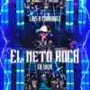 El Neto Roca (En Vivo) - Single album lyrics, reviews, download