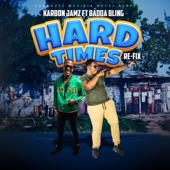 Hard Times (feat. Badda Bling) [Re-Fix] artwork