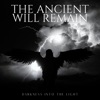 The Ancient Will Remain - Single