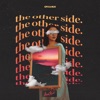 The Other Side - Single