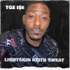 Lightskin Keith Sweat (feat. I$e) - Single album lyrics, reviews, download