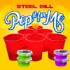 Pop It for Me - Single album lyrics, reviews, download