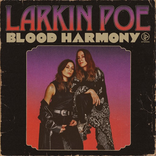 Art for Blood Harmony by Larkin Poe