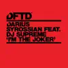 Stream & download I'm The Joker (feat. DJ Supreme) - Single