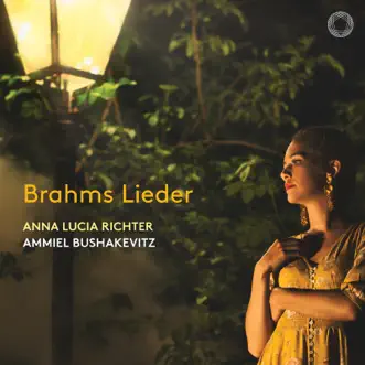 6 Lieder, Op. 86: No. 2, Feldeinsamkeit by Anna Lucia Richter & Ammiel Bushakevitz song reviws