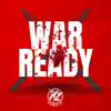 Stream & download War Ready - Single