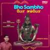 Bho Sambho - Single album lyrics, reviews, download