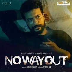 No Way Out (Original Motion Picture Soundtrack) - Single by K R Rahul & Christy Joby album reviews, ratings, credits