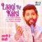 Laagi Re Kaisi - Farid Ahmed lyrics