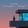 Simpan Rasa - Single