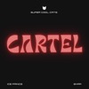 Cartel - Single