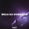 Melô de Homesick - Single