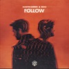 MARTIN GARRIX/ZEDD - Follow (Record Mix)