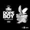 Dope Boy (feat. HoodRich Pablo Juan) artwork