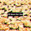 I'll Root For You - Single