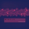 Mistle - Single