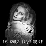 The Quilz - I Can't Sleep