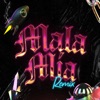 MALA MIA (Remix) - Single