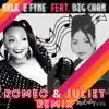 Romeo & Juliet Remix (feat. Big Chan & Mckinley Ave) - Single album lyrics, reviews, download
